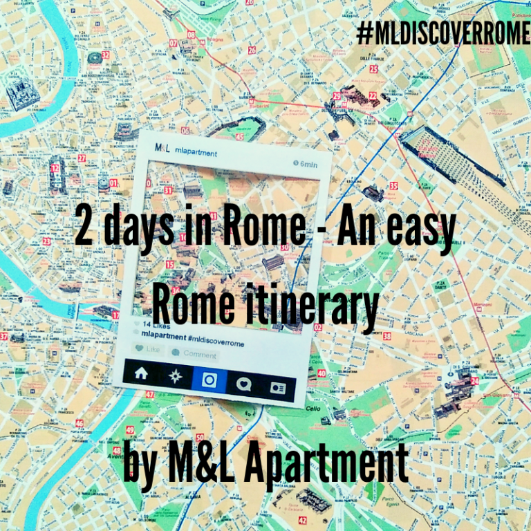 2 days in Rome An easy Rome itinerary for your first visit of Rome